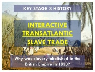 Key Stage 3 Transatlantic Slave Trade Interactive