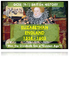GCSE History Elizabethan England 1558-1603